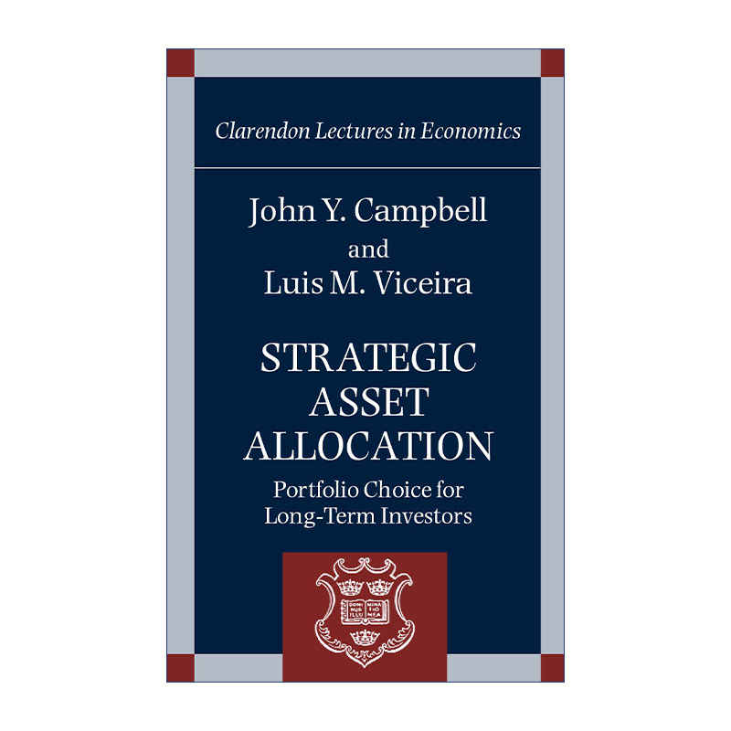 Strategic Asset Allocation 战略性资产配置 克拉伦登经济学讲座系列