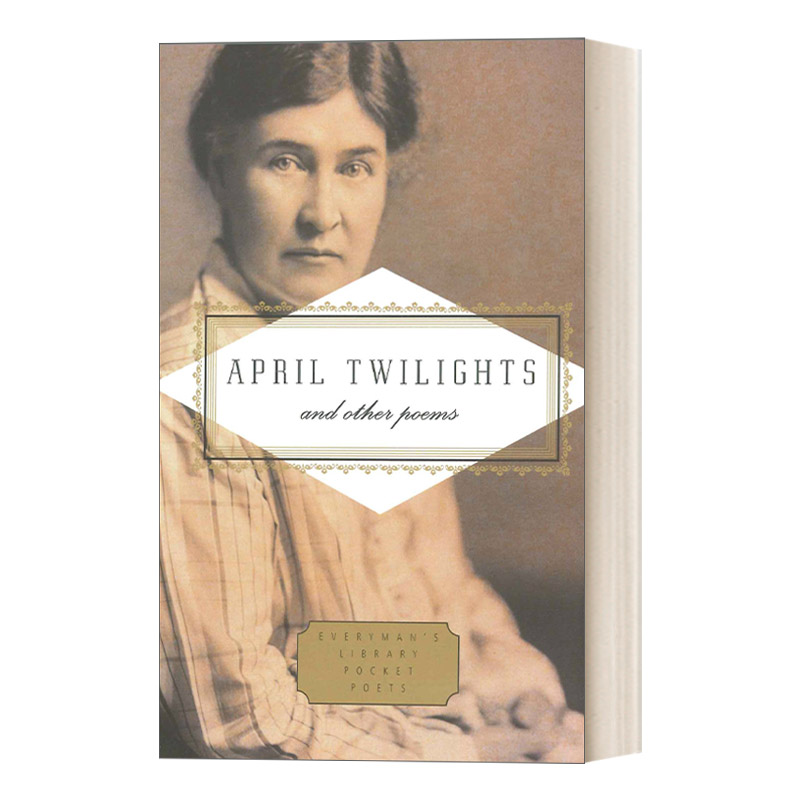 英文原版 April Twilights and Other Poems 四月的黄昏 薇拉·凯瑟诗集 Everyman精装收藏版 英文版 进口英语原版书籍