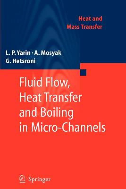 【预售】Fluid Flow, Heat Transfer and Boiling in
