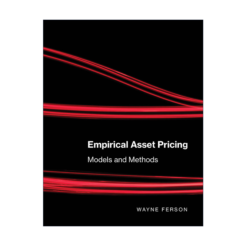 英文原版 Empirical Asset Pricing The MIT Press 实证资产定价 模型与方法 Wayne Ferson 精装 英文版 进口英语原版书籍
